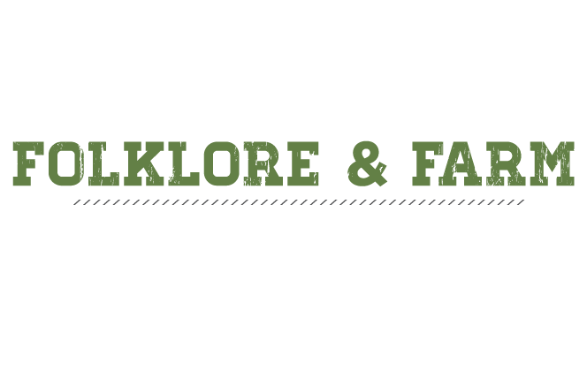 Folklore and Farm
